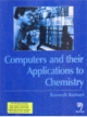 Computers and their Applications to Chemistry , Second Edition 