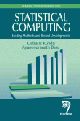 Statistical Computing: Existing Methods and Recent Developments