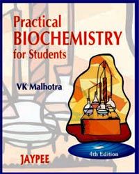 Practical Biochemistry for Students 4th Edition