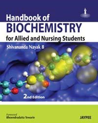 Handboook of Biochemistry for Allied and Nursing Students 2nd Edition