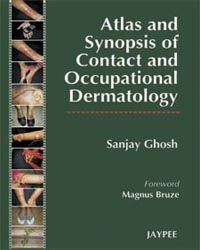 Atlas and Synopsis of Contact and Occupational Dermatology 