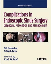 Complications in Endoscopic Sinus Surgery Diagnosis,Prevention and Management