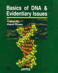 Basics of DNA and Evidentiary Issues 1st Edition