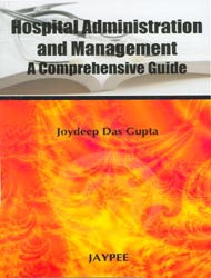 Hospital Administration & Management A Comprehensive Guide 