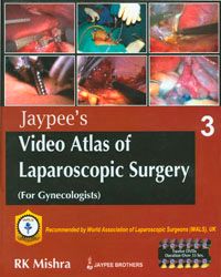 Jaypee`s Video Atlas of Laparoscopic Surgery Vol 3