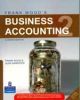 Frank Wood`s Business Accounting Volume 1, 11/e