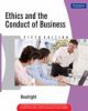 Ethics and the Conduct of Business, 5/e