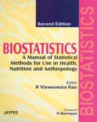 Biostatistics: A Manual of Statistical Methods for Use in Health, Nutrition and Anthropology