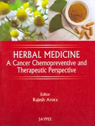 Herbal Medicine: A Cancer Chemopreventive and Therapeutic Perspective