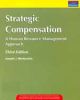 Strategic Compensation: A Human Resource, 3/e