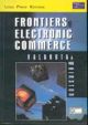 Frontiers of Electronic Commerce