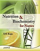  Nutrition and Biochemistry for Nurses 1st Edition