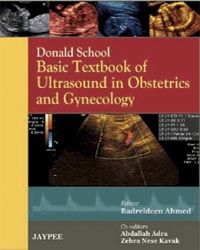 Donald School Basic Textbook of Ultrasound in Obstetrics and Gynecology