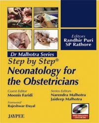 Dr Malhotra Series- Step by Step Neonatology for The Obstetricians (with interative DVD-ROM)