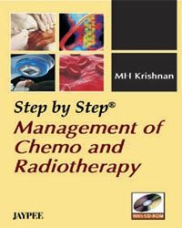 Step by Step Management Chemo and Radiotherapy 1st Edition