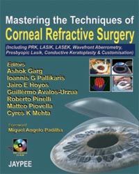 Mastering the Techniques of Corneal Refractive Surgery with CD-ROM (Complete Book Available in PDF Format) 1st Edition 