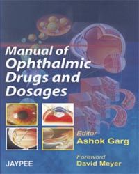 Manual of Ophthalmic Drugs and Dosages 1st Edition 