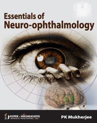 Essentials of Neuro-ophthalmology 