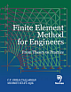 Finite Element Method for Engineers: From Theory to Practice 