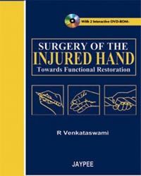 Surgery of the injured Hand with 2 DVD-ROMs