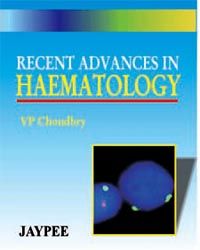 Recent Advances in Hematology Vol 1 1st Edition 