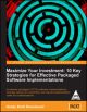 Maximize Your Investment: 10 Key Strategies for Effective Packaged Software Implementations