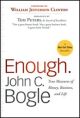 Enough: True Measures of Money, Business, and Life