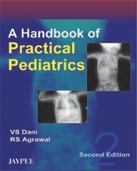 A Handbook of Practical Pediatrics 2nd Edition 