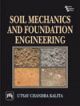 SOIL MECHANICS AND FOUNDATION ENGINEERING