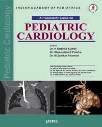 IAP Speciality Series on: Pediatric Cardiology