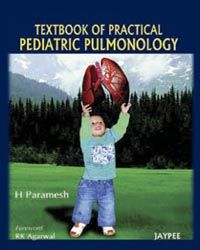 Textbook of Practical Pediatric Pulmonology 1/e Edition 