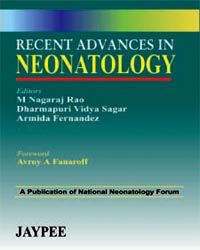 Recent Advances in Neonatology 