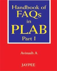 Handbook of FAQs in Plab Part 1 1st Edition 