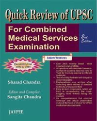 Quick Review of UPSC for Combined Medical Sergical Exam Question From 1982 to 2005 2nd edition Edition  