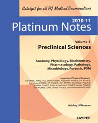 Platinum Notes: Preclinical Sciences (Volume-1)