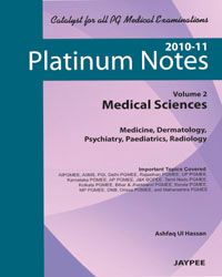 Platinum Notes: Preclinical Sciences (Volume-2)