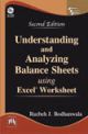 UNDERSTANDING AND ANALYZING BALANCE SHEETS USING EXCELa® WORKSHEETS