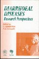 Diarrhoeal Diseases: Research Perspectives 