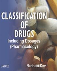 Classification of Drugs including Dosages 