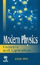 Modern Physics: Concepts and Applications 