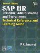 SAP HR personal administration  and recruitment : technical reference and learning guide , 2nd edi../