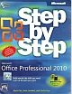 Microsoft office professional 2010 step by step 