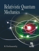 Relativistic Quantum Mechanics