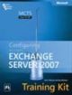 Mcts Self-paced Training Kit (exam 70-236): Configuring Microsofta® Exchange Server 2007