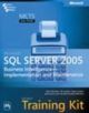 Mcts Self-paced Training Kit (exam 70-445): Microsofta® Sql Servera„¢ 2005 Business Intelligencea€”implementation And Maintenance