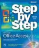 Microsofta® Office Accessa„¢ 2007 Step By Step