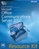 Microsoft Office Communications Server 2007 Resource Kit 