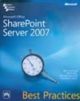 Microsofta® Office SharePoint Server 2007 Best Practices, Curry & English With The Microsoft SharePoint Team