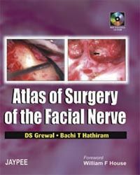 Atlas of Surgery of The Facial Nerve (include CD-ROM)