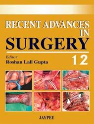 Recent Advances in Surgery (Vol-12) 